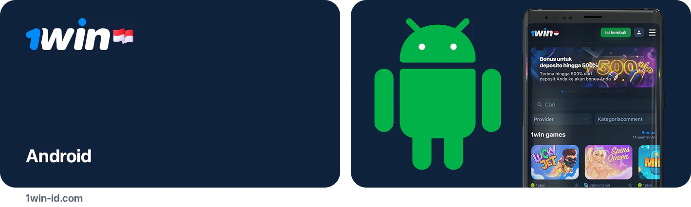 Aplikasi Android 1Win nyaman dan mudah dipasang