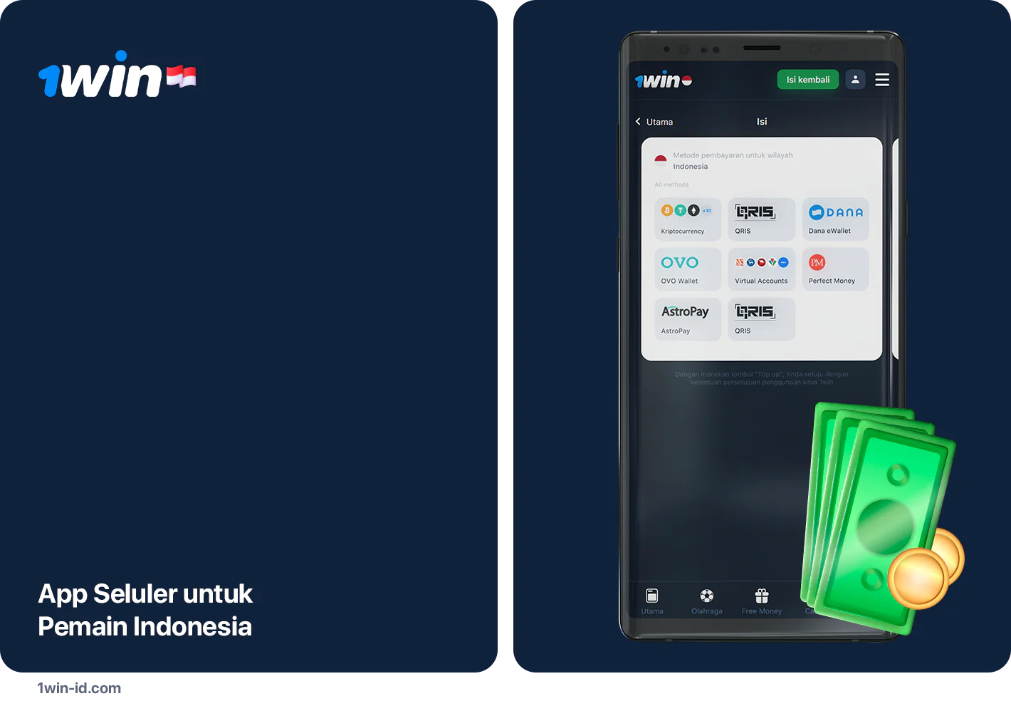 1Win Menerima semua metode pembayaran populer Indonesia di Aplikasi Seluler