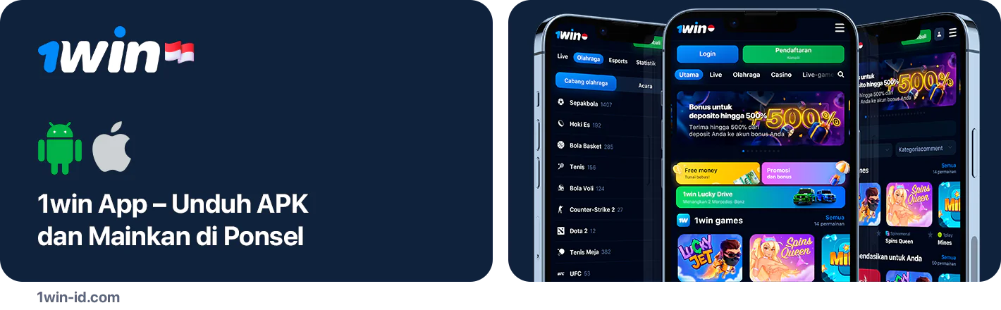 Aplikasi 1Win untuk Android, iOS dan Versi Seluler
