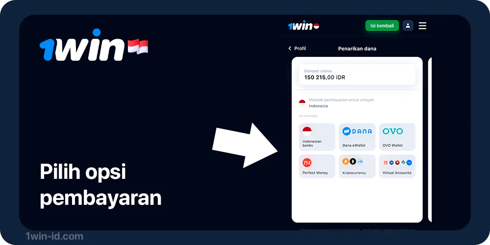 Pilih salah satu opsi perbankan untuk penarikan - 1Win