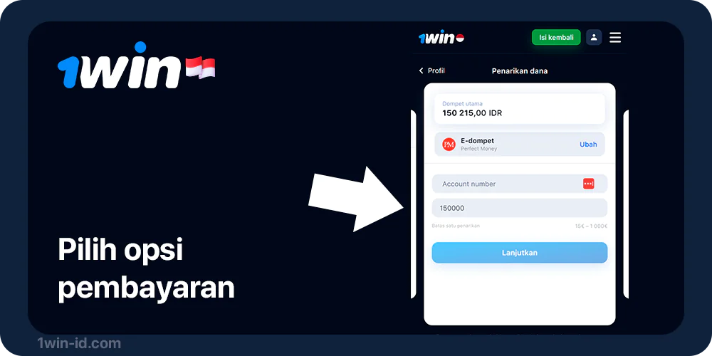 Masukkan jumlah penarikan - 1Win