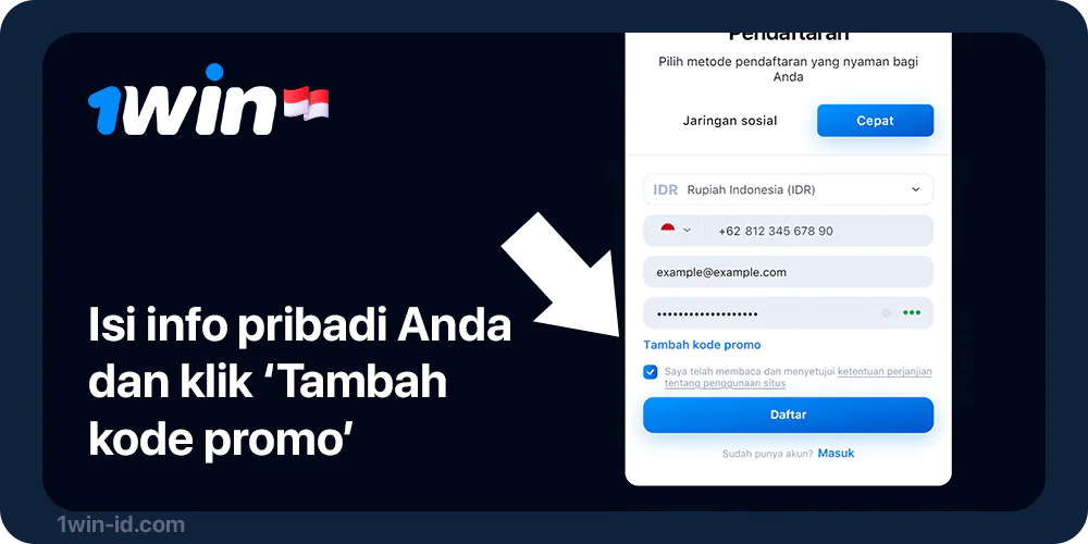 Isi semua informasi pendaftaran yang diperlukan dan klik tombol kode promo - 1Win Indonesia