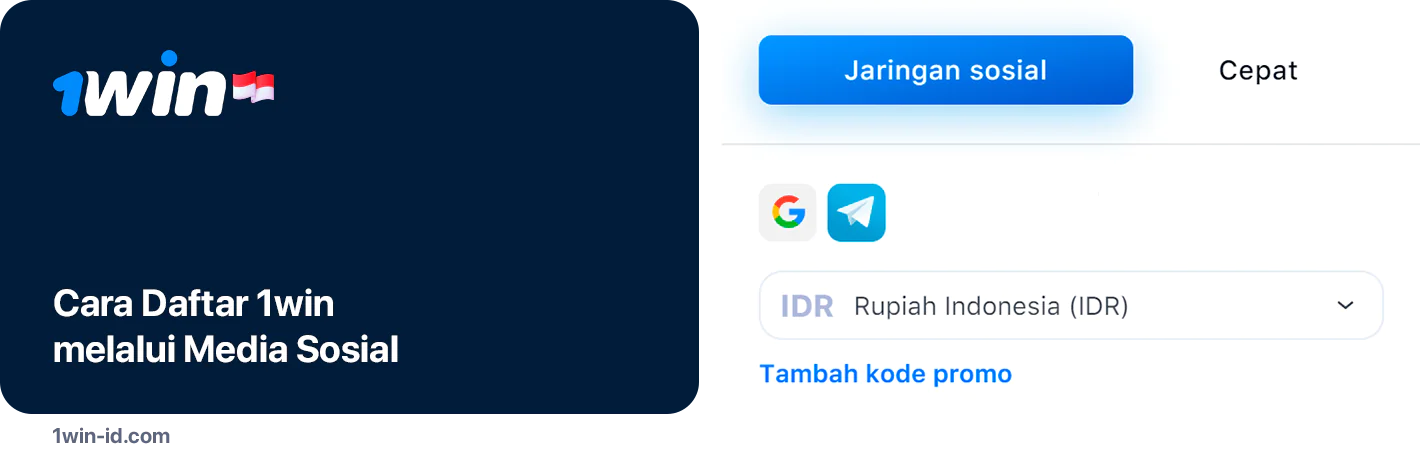 Cara Daftar 1win melalui Media Sosial