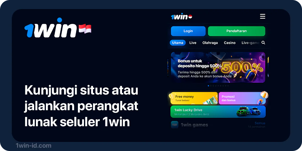 Buka Aplikasi 1Win atau Desktop