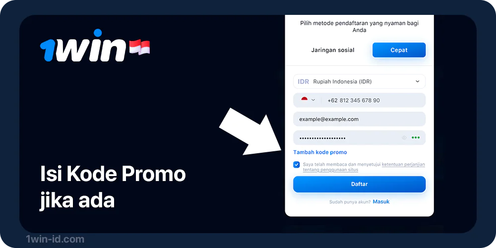 Isi kode promo jika ada - Pendaftaran 1Win