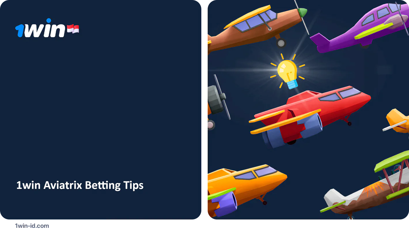 1Win Tips for Playing Aviatrix