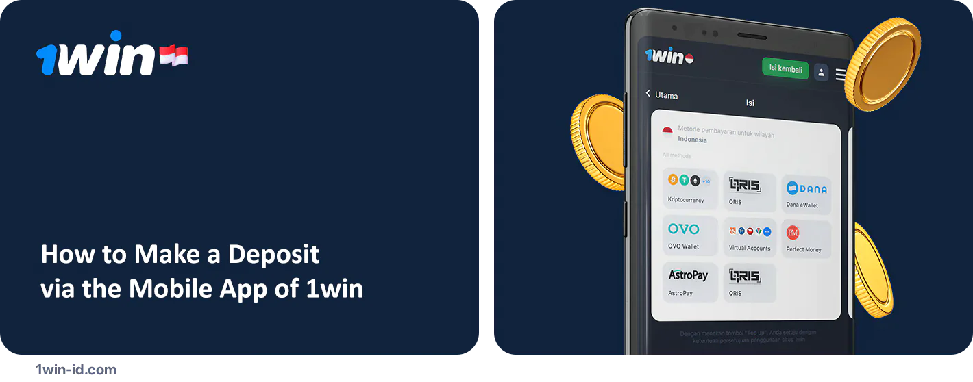 How to make deposits and withdrawals on the 1Win Mobile App