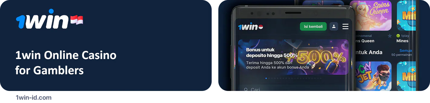 1Win Online Casino - Indonesia