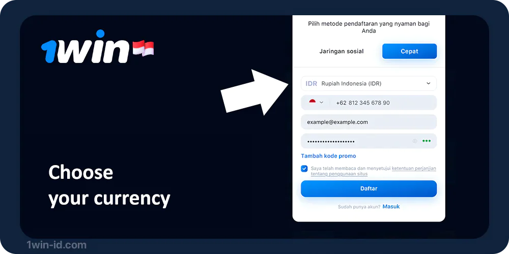 Choose Indonesian Rupiah - 1Win Registration