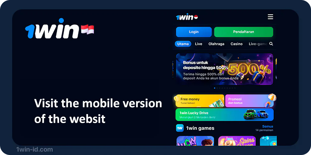 Go to 1Win Mobile Website to start downloading the APK