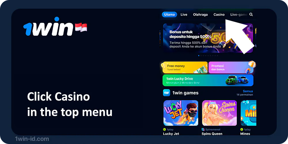 Open the Casino Section using the top menu - 1Win