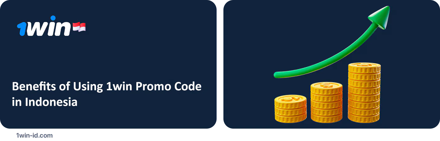 Benefits of using 1Win Casino and Betting Promo Codes
