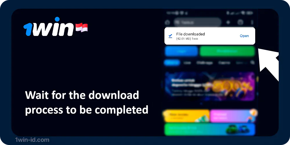 Wait for 1Win App Indonesia to download