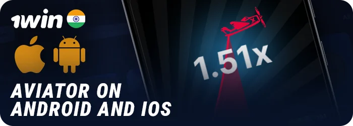 Play Aviator online via the 1Win mobile app in India