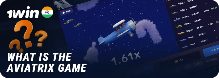 About Aviatrix 1Win - information for Indian gamblers