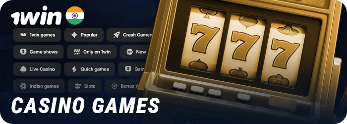 Categories of casino games on the 1Win India website