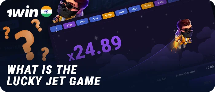 About the Lucky Jet 1Win crash game - what need to know