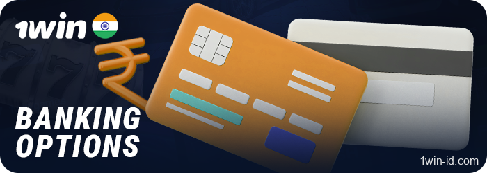 Payment systems for players from India at 1Win