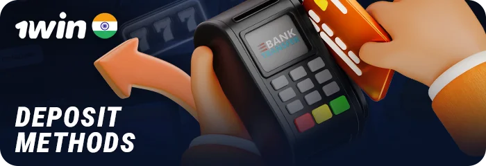 Current deposit methods at 1Win for Indians