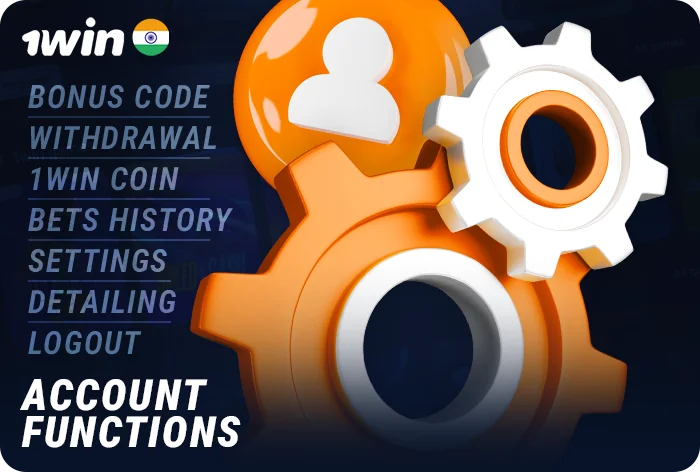Account features available to 1Win players from India