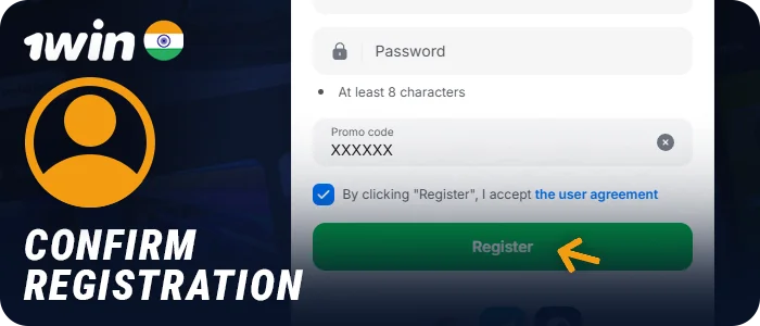 Confirm the registration of your new 1Win account