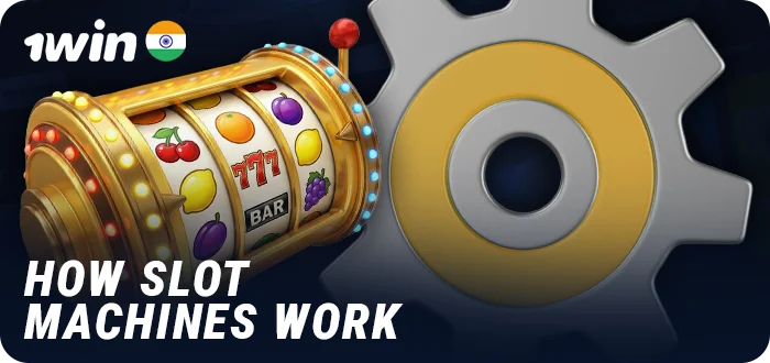How online slots work on the 1Win India website - explanation